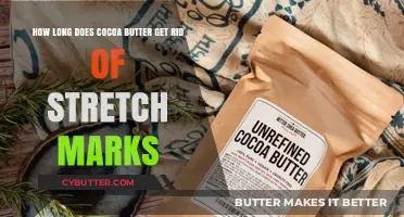 Cocoa Butter for Stretch Marks: How Long for Visible Results?