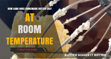 The Shelf Life of Homemade Butter: Room Temperature Storage Tips
