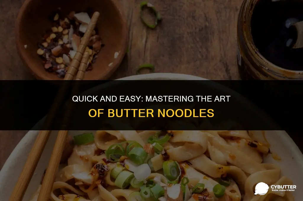 how long does it take to cook butter noodles
