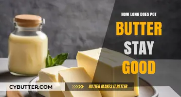 How Long Does Pot Butter Stay Fresh and Safe to Use?