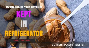 Extending Freshness: Refrigerated Adams Peanut Butter Shelf Life Explained