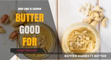 Cashew Butter Shelf Life: How Long Does It Stay Fresh?