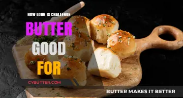 Challenge Butter Shelf Life: How Long Does It Stay Fresh?