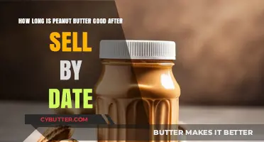 Peanut Butter Shelf Life: How Long After Sell By Date?