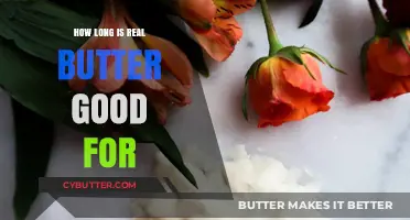 Real Butter Shelf Life: How Long Does It Stay Fresh?