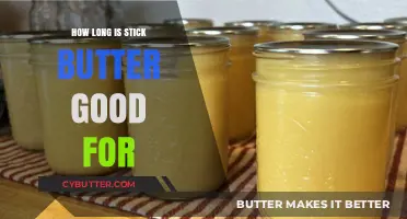 Stick Butter Shelf Life: How Long Does It Stay Fresh?