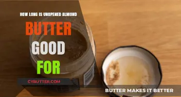 Unopened Almond Butter Shelf Life: How Long Does It Last?