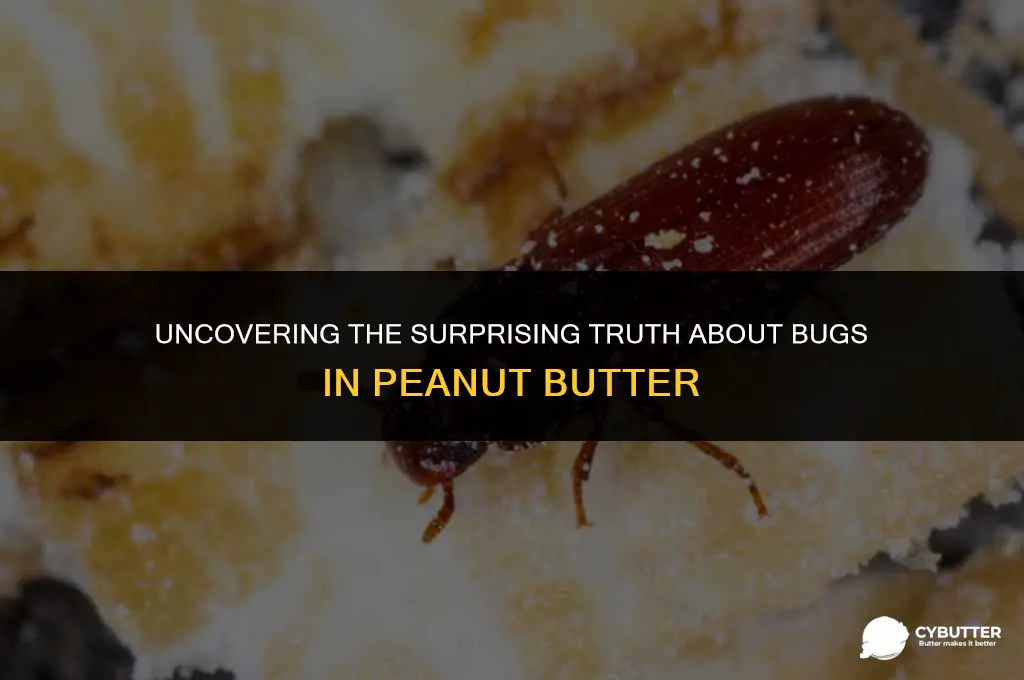how many bugs in peanut butter
