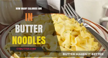 Delicious Butter Noodles: A Caloric Breakdown You Need to Know