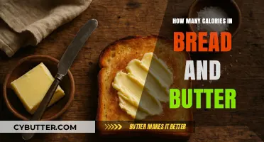 Exploring the Caloric Content of Bread and Butter: A Nutritional Breakdown