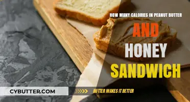 Delicious and Nutritious: Peanut Butter and Honey Sandwich Calorie Breakdown