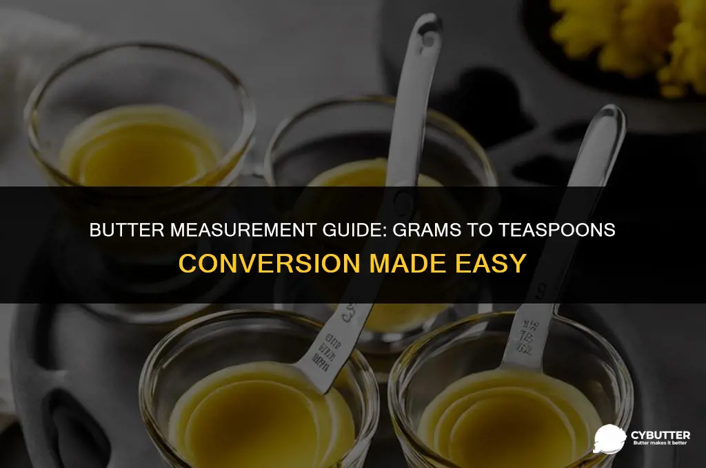 how many grams in teaspoon of butter