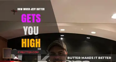 Exploring Jeff Butter's Effects: How Much Gets You High?