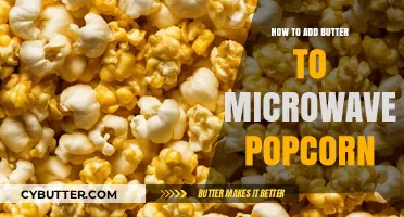 Butter Up Your Popcorn: A Simple Guide to Microwave Perfection