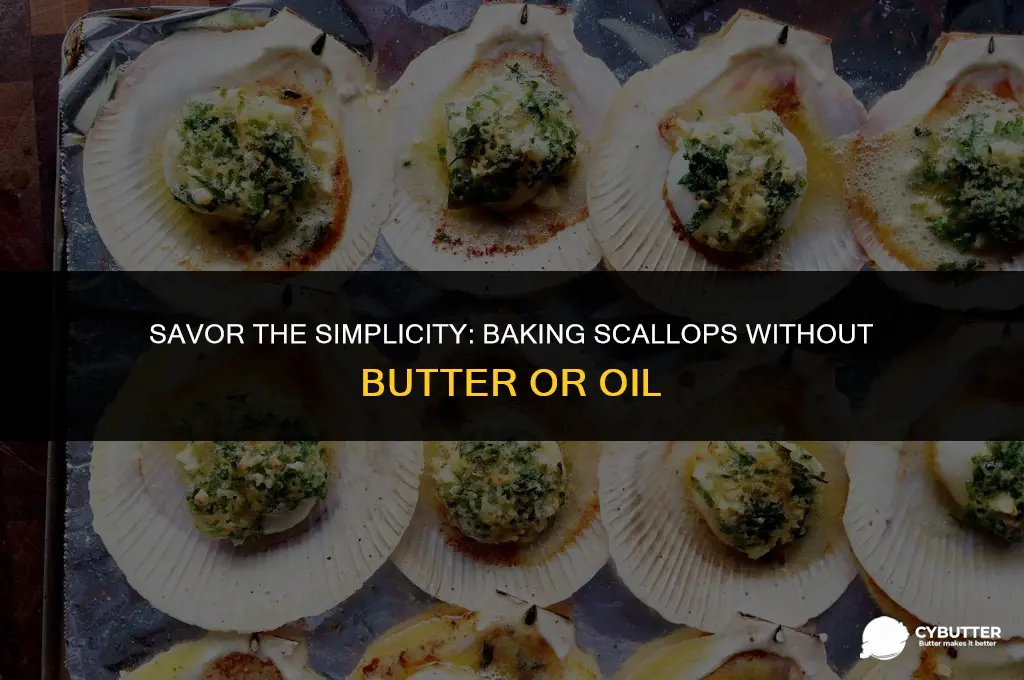 how to bake scallops without butter or oil