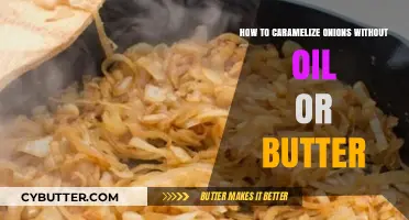Savor the Flavor: Caramelizing Onions Without Oil or Butter