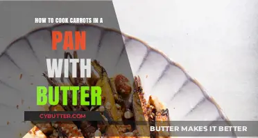 Sautéed to Perfection: How to Cook Carrots in Butter