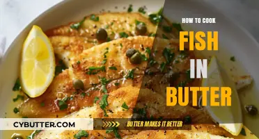 Savor the Flavor: Cooking Fish to Perfection in Butter