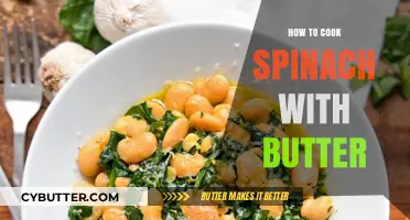 Savor the Simplicity: How to Cook Spinach with Butter