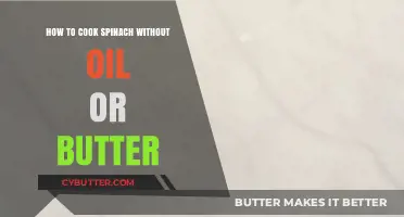 Healthy Greens: Oil-Free and Butter-Free Spinach Cooking Methods