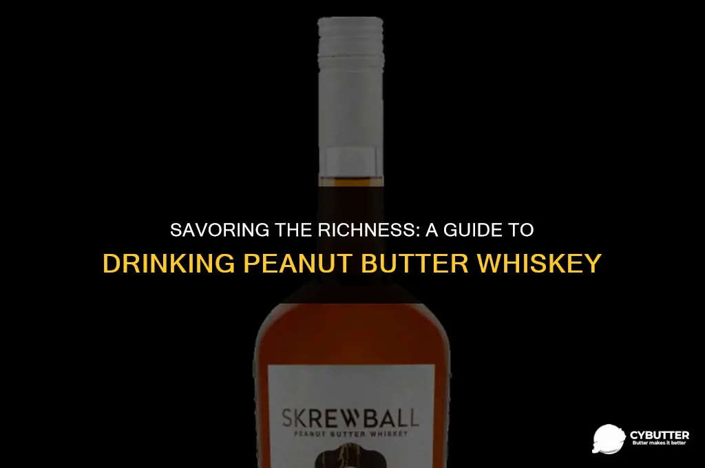 how to drink peanut butter whiskey