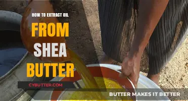 Unlocking Nature's Moisture: A Guide to Extracting Oil from Shea Butter