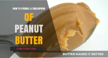 Quick Tips: Eyeballing the Perfect Tablespoon of Peanut Butter