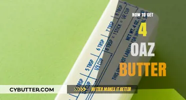 Unlocking the Secret: How to Obtain 4 Oaz Butter Easily