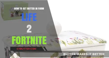 Farm Life 2 Fortnite: Easy Butter Acquisition Guide for Players