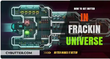 Mastering Butter Acquisition in Frackin' Universe: Tips and Tricks