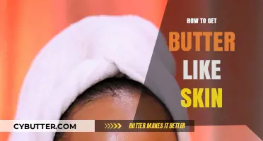 Achieve Radiant, Butter-Like Skin: Simple Tips for a Glowing Complexion