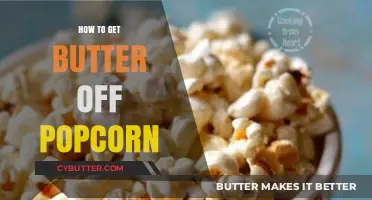 Easy Tips to Remove Butter from Popcorn Without Mess or Fuss