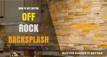 Effective Tips to Remove Butter Stains from Rock Backsplash Surfaces