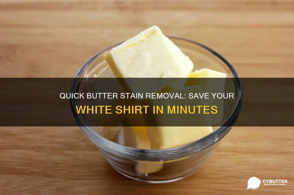 how to get butter out of a white shirt
