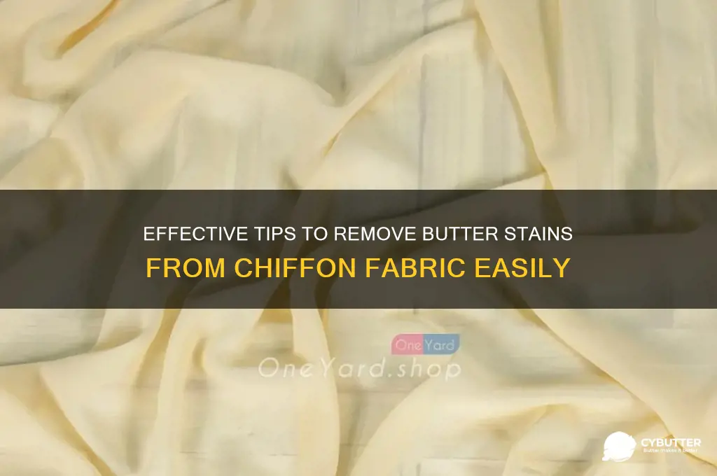 how to get butter out of chiffon