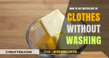 Quick Butter Stain Removal Tips: No Washing Required!