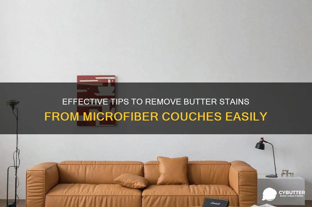 how to get butter out of microfiber couch