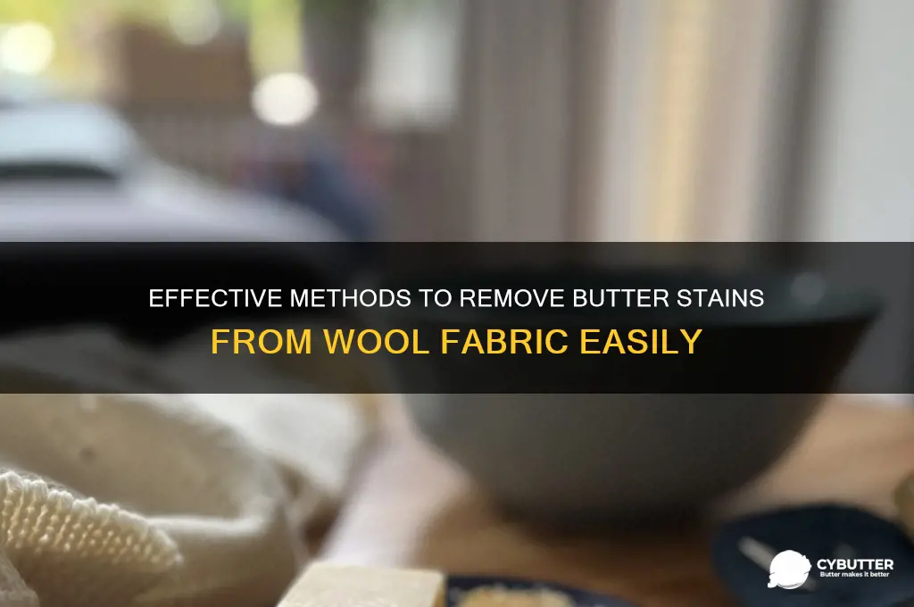 how to get butter out of wool