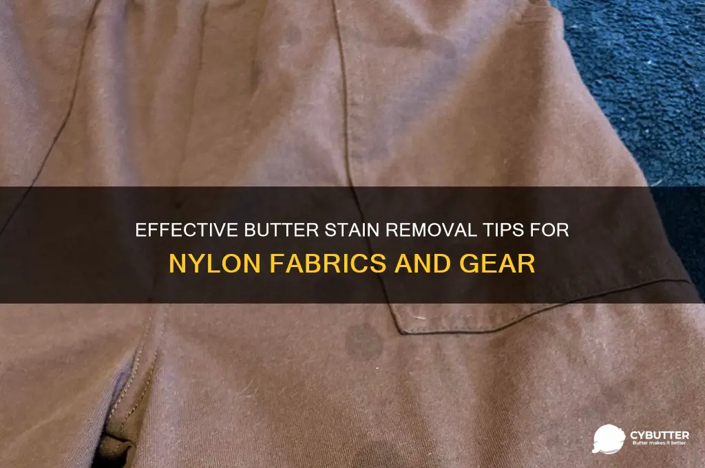 how to get butter stain out of nylon