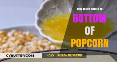 Butter Bliss: Simple Tricks to Get Butter to the Bottom of Popcorn