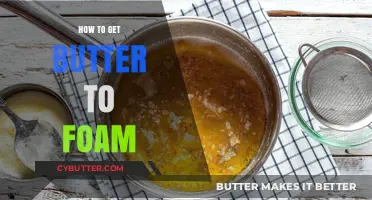 Mastering the Art of Foamy Butter: Techniques for Perfect Results