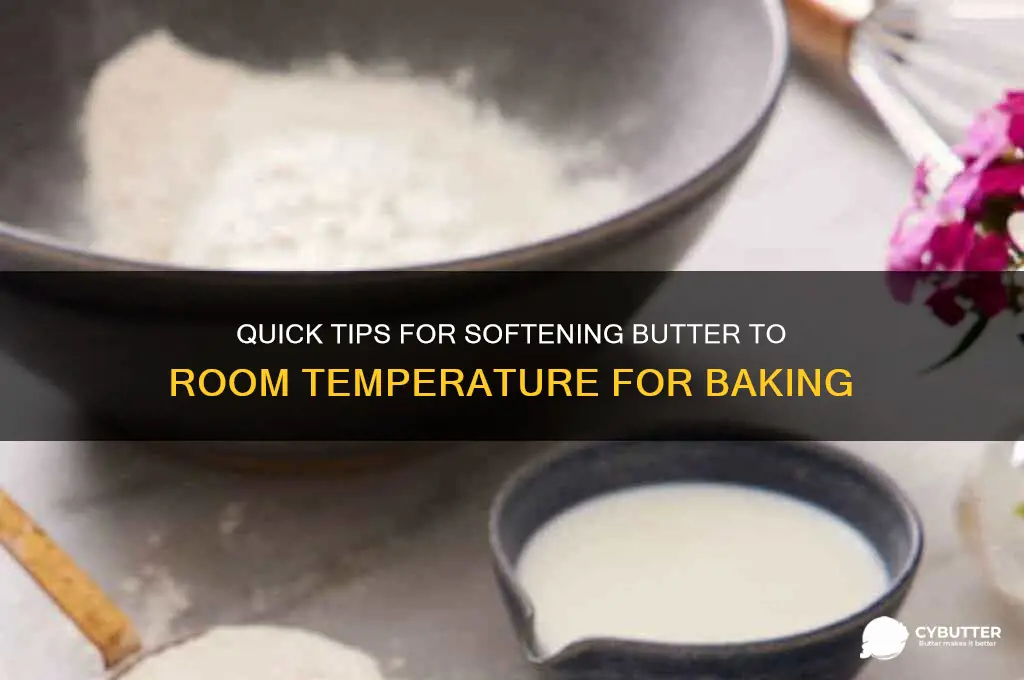 how to get butter to room temp for baking