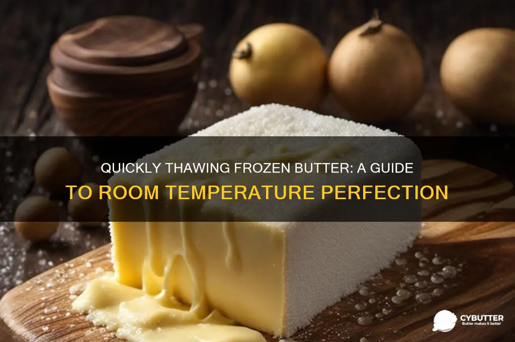 how to get butter to room temp from frozen