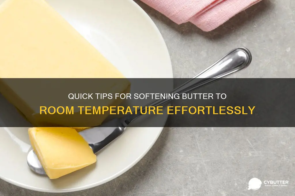 how to get butter to room