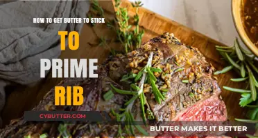 Perfect Prime Rib: Tips for Getting Butter to Stick Every Time