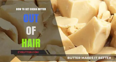Effective Ways to Remove Cocoa Butter from Hair: A Simple Guide