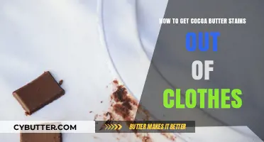 Effective Methods to Remove Cocoa Butter Stains from Your Clothes