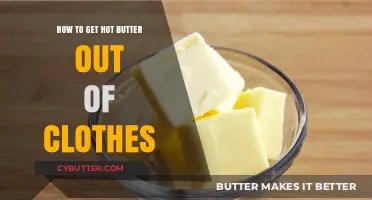 Effective Tips to Remove Hot Butter Stains from Clothes Easily
