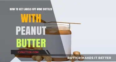Peanut Butter Hack: Effortlessly Remove Wine Bottle Labels in Minutes