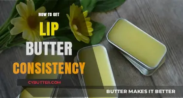 Mastering Lip Butter Consistency: Tips for Smooth, Creamy Results